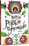 Nasze polskie rymowanki