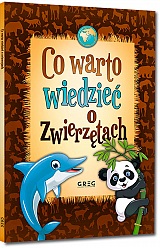Co warto wiedzie� o zwierz�tach