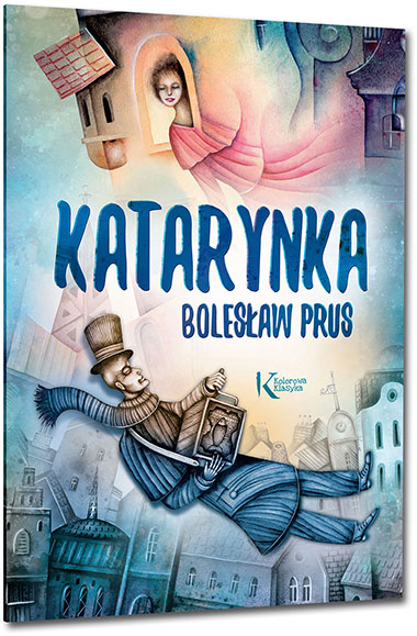 Katarynka - Boles�aw Prus