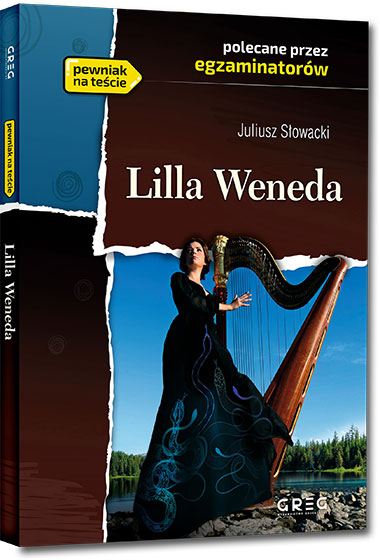 Lilla Weneda - Juliusz S�owacki
