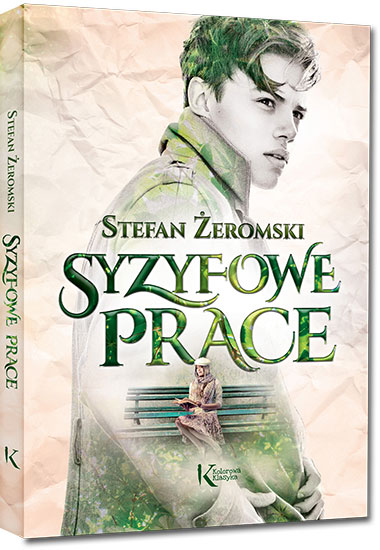 Syzyfowe prace - Stefan �eromski