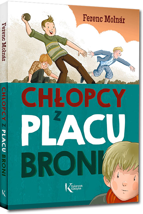 Ch�opcy z Placu Broni - Ferenc Moln�r