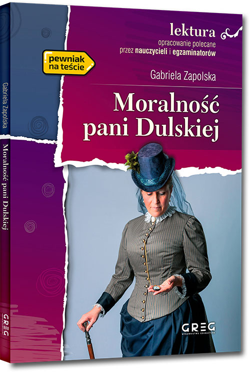 Moralno�� pani Dulskiej - Gabriela Zapolska